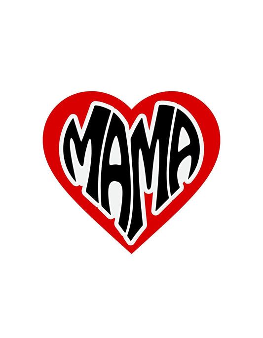 Egy piros szívön belül a "MAMA" felirat nagy fekete betűkkel kiemelve, kifejezve a gyengéd érzelmeket és szeretetet, amit az anyaság jelent. 